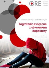 Okładka scenariusz zajęć profilaktycznych: „Dopalacze – spotkanie z rodzicami w szkole”